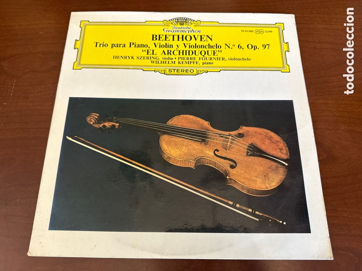Discos de vinilo: Beethoven. Trio para Piano, Viol&iacute;n y Violonchelo N&ordm; 6, OP. 97, El Archiduque..