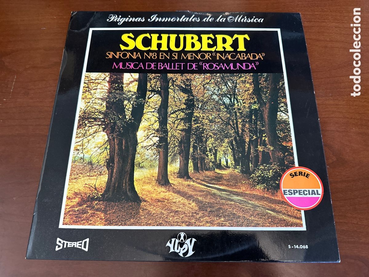 Discos de vinilo: SCHUBERT. SINFON&Iacute;A INACABADA Y M&Uacute;SICA DE BALLET ROSAMUNDA. P&Aacute;GINAS INMORTALES DE LA M&Uacute;SICA