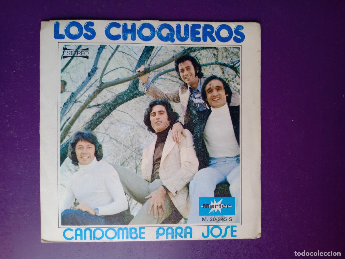 Discos de vinilo: LOS CHOQUEROS Sg MARFER 1977 - CANDOMBE PARA JOSE +1 - RUMBAS POP RUMBA GITANA