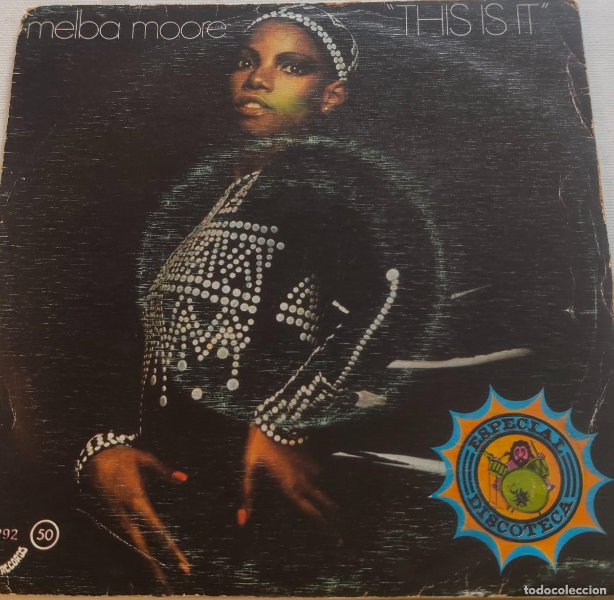 Discos de vinilo: MELBA MOORE-THIS IS IT-PEDIDO MINIMO 11 EUROS