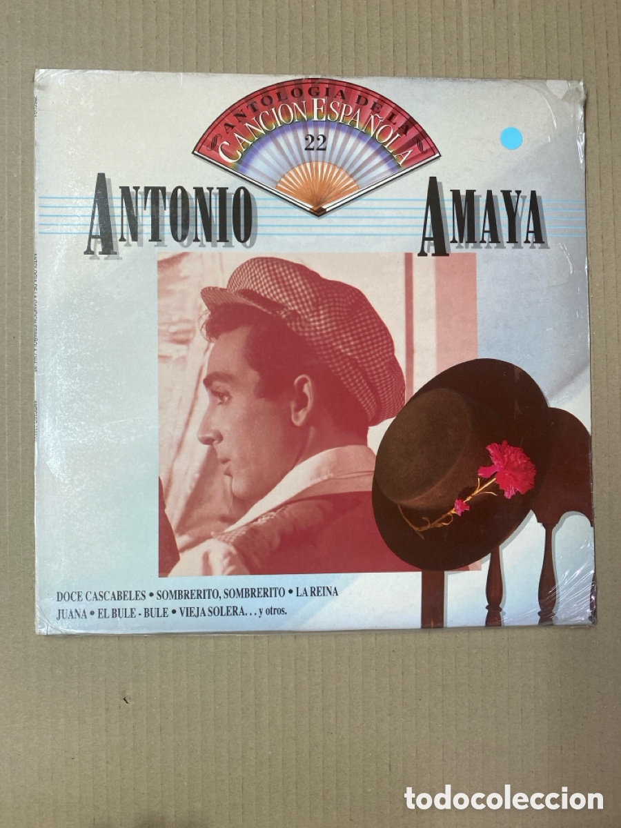 Discos de vinilo: LP ANTONIO AMAYA. ANTOLOG&Iacute;A DE LA CANCI&Oacute;N ESPA&Ntilde;OLA 22. PRECINTADO DE F&Aacute;BRICA