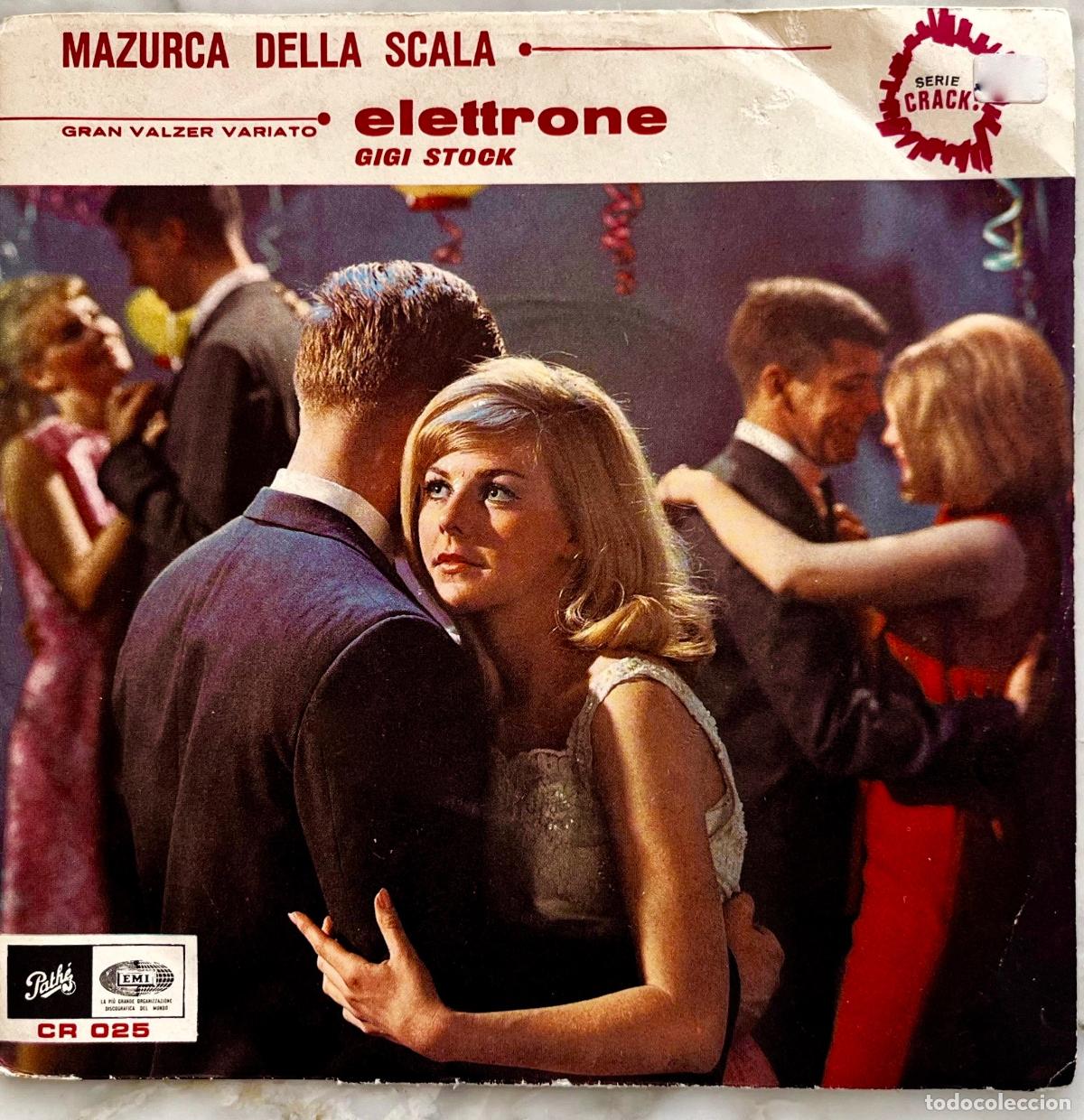 Discos de vinilo: ELETTRONE. MAZURCA DELLA SCALA. SOLO A LA VENTA PORTADA SINGLE ITALIA