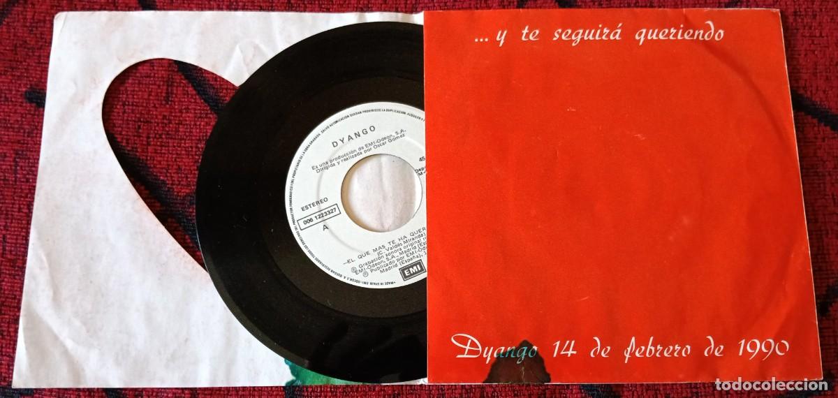 Discos de vinilo: DYANGO ** El Que Mas Te Ha Querido ** SINGLE VINILO 1990 FIRMADO**** - Foto 3