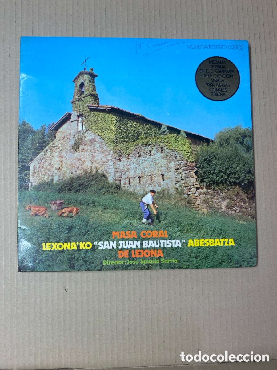 Discos de vinilo: LP MASA CORAL. LEXONA&rsquo;KO &ldquo;SAN JUAN BAUTISTA&rdquo; ABESBATZA DE LEJONA. DIRECTOR JOSE IGNACIO SARRI&Agrave;