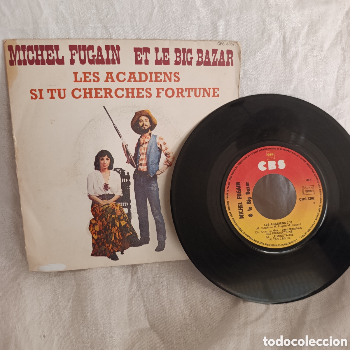 Discos de vinilo: Michel Fugain et le Big Bazar,vinilo 7 pulgadas Single 1975,&rdquo;Les Acadiens&rdquo; y &rdquo;Si tu cherches fortune