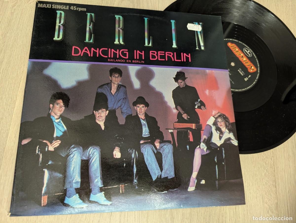 Discos de vinilo: BERLIN - DANCING IN BERLIN .. MAXISINGLE - EDICION ESPA&Ntilde;OLA DE MERCURY - 1984 - BUEN ESTADO