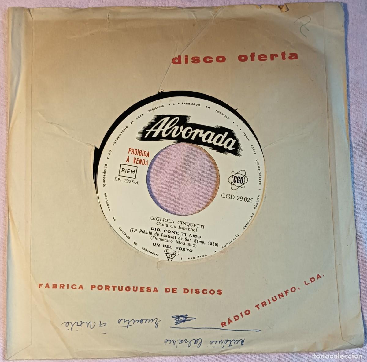 Discos de vinilo: 7&rdquo; GIGLIOLA CINQUETTI - Dio, Come Ti Amo / Vuoi - Alvorada CGD 29 025 (-/VG)