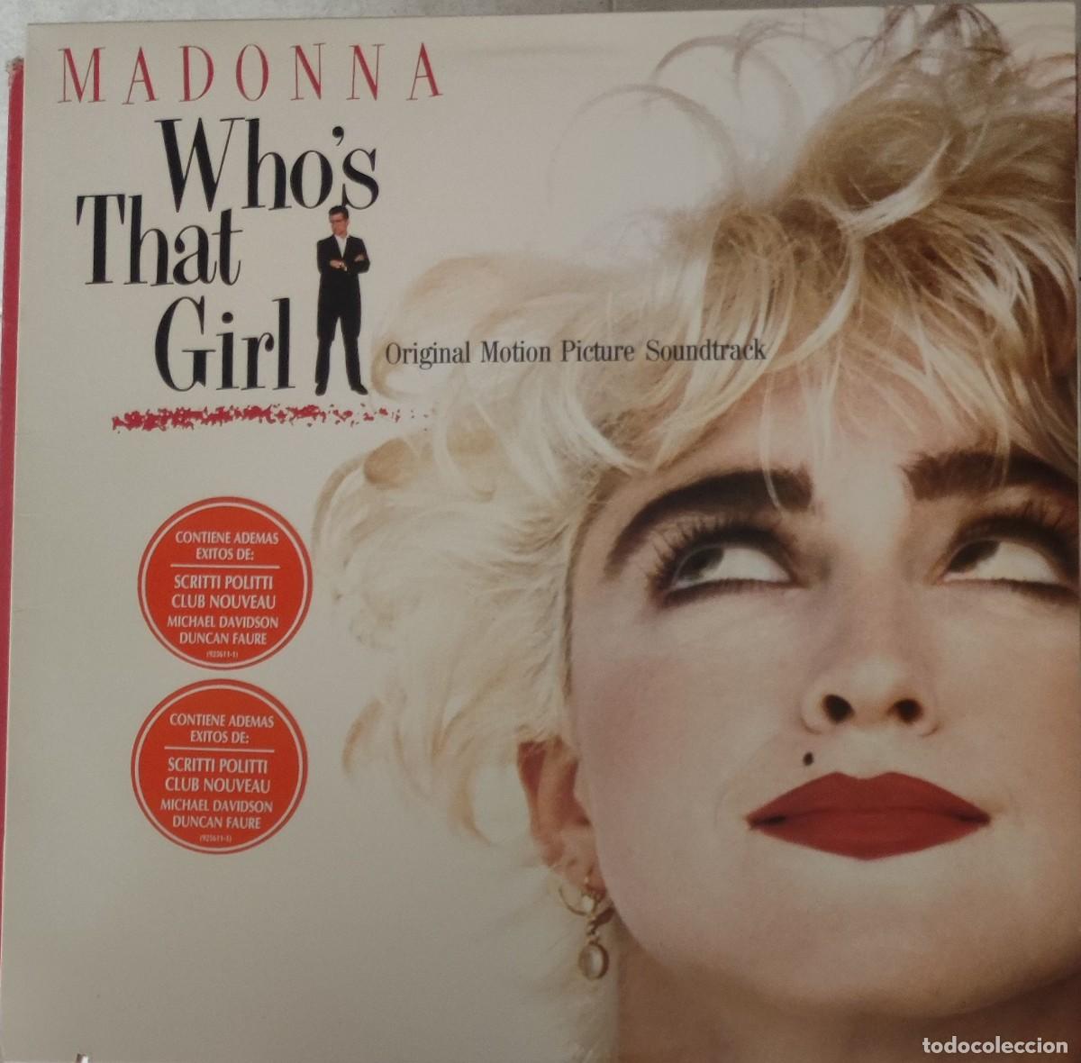 Discos de vinilo: Madonna &ndash; Who&rsquo;s That Girl (Original Motion Picture Soundtrack) (1987, Sire/WEA &ndash; 925 611‑1)