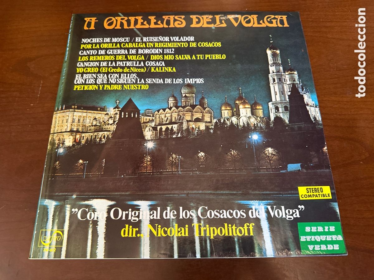 Discos de vinilo: A ORILLAS DEL VOLGA - CORO ORIGINAL DE LOS COSACOS DEL VOLGA / LP ZAFIRO