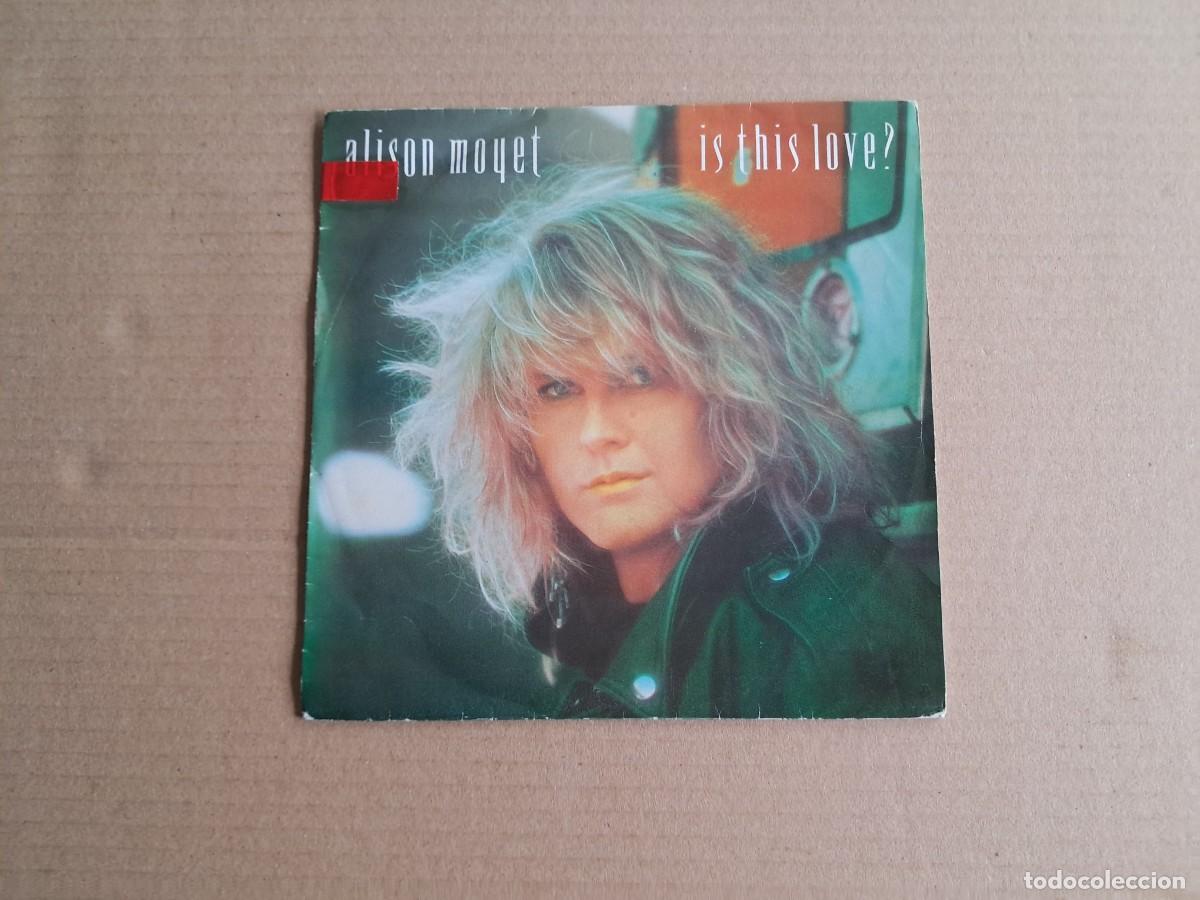 Discos de vinilo: ALISON MOYET - OS THIS LOVE ? SINGLE 1986 EDICION ESPA&Ntilde;OLA