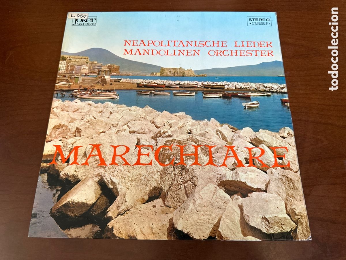 Discos de vinilo: MARECHIARE. NEAPOLITANISCHE LIEDER. MANDOLINEN ORCHESTER