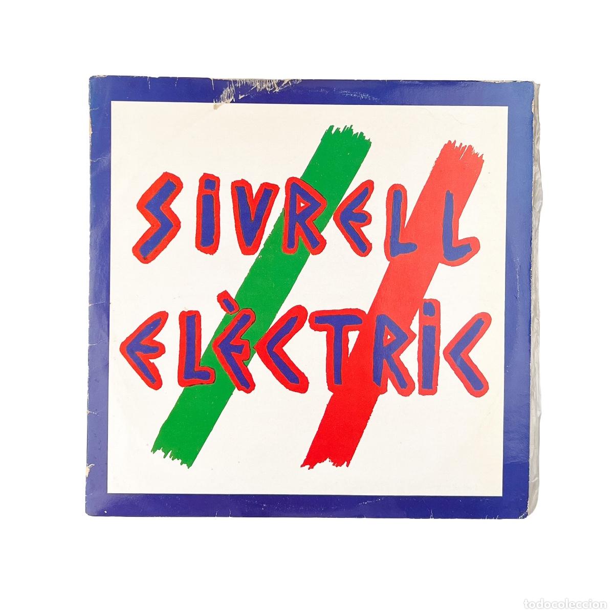 Discos de vinilo: LP. Siurell El&egrave;ctric. Siurell El&egrave;ctric (VG/VG)