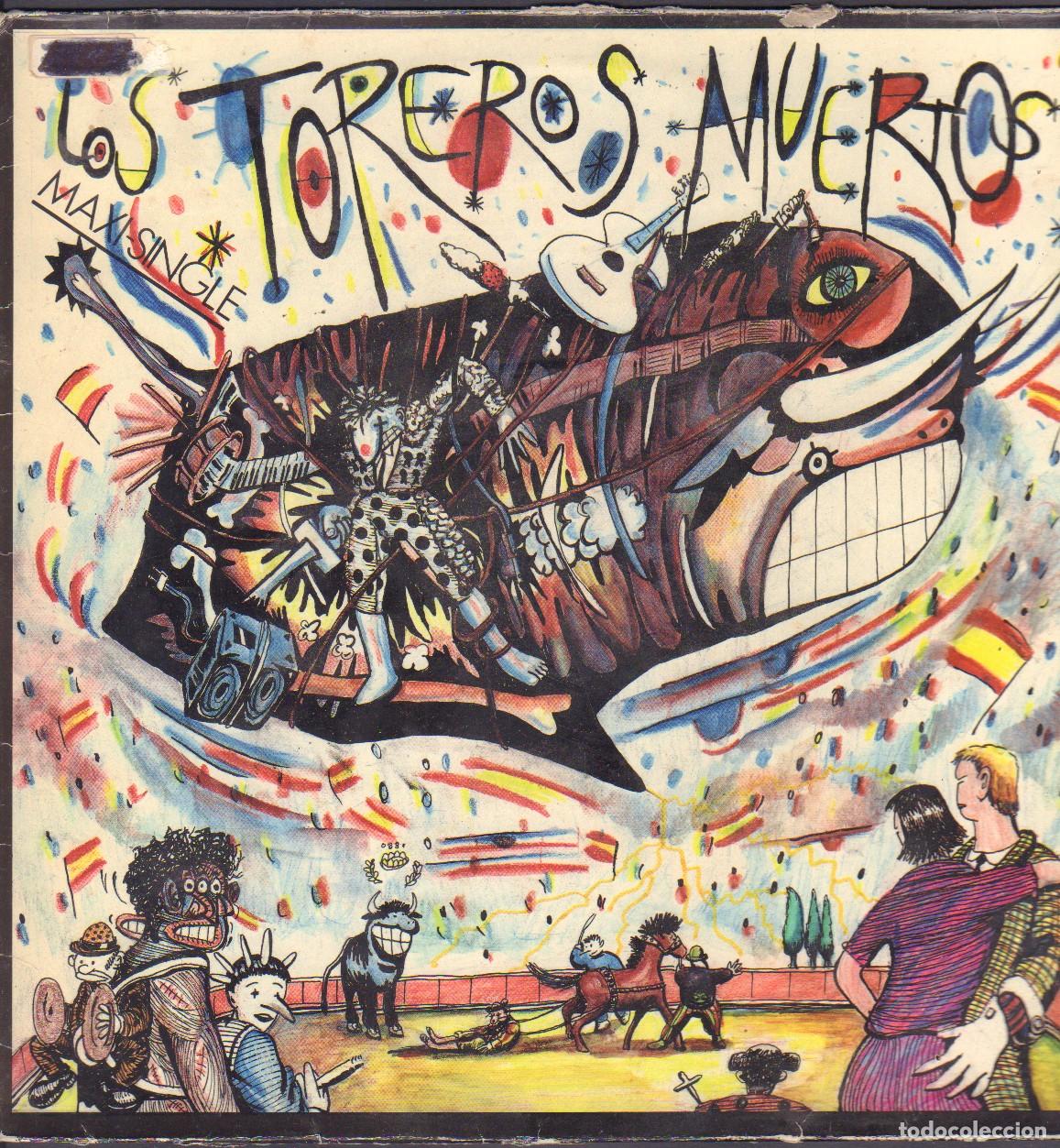 Discos de vinilo: LOS TOREROS MUERTOS - YO NO ME LLAMO JAVIER, BARES BARES.../ MAXISINGLE ARIOLA 1986 RF-26525