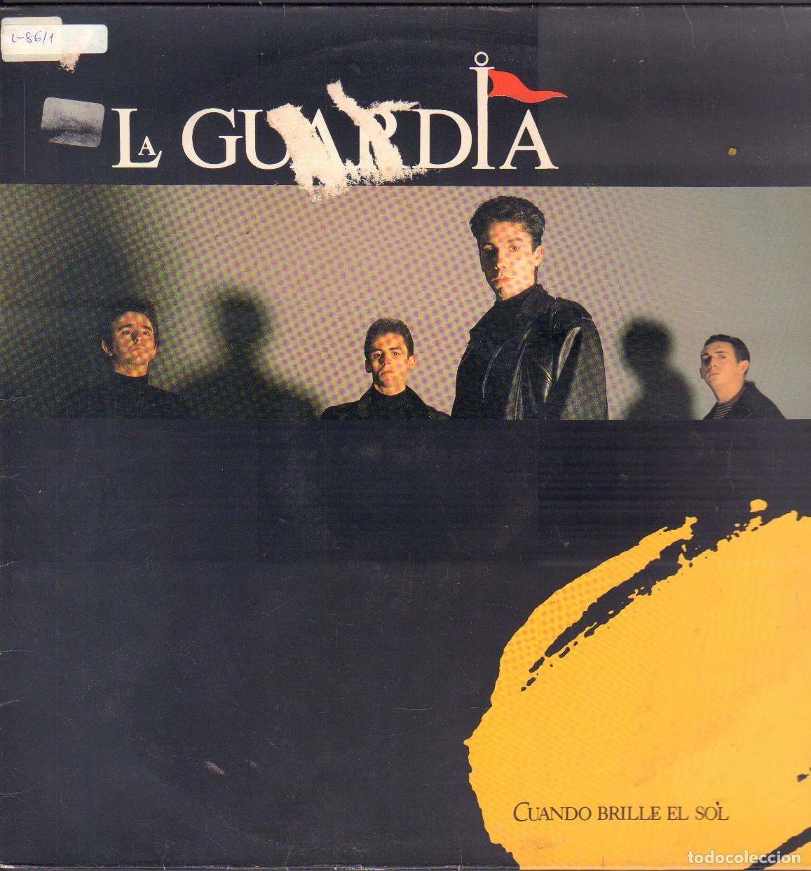 Discos de vinilo: LQA GUARDIA - CUANDO BRILLE EL SOL / LA CARRETERA, TE SEGUIRE, MA&Ntilde;ANA.../ LP ZAFIRO 1990 RF-26530