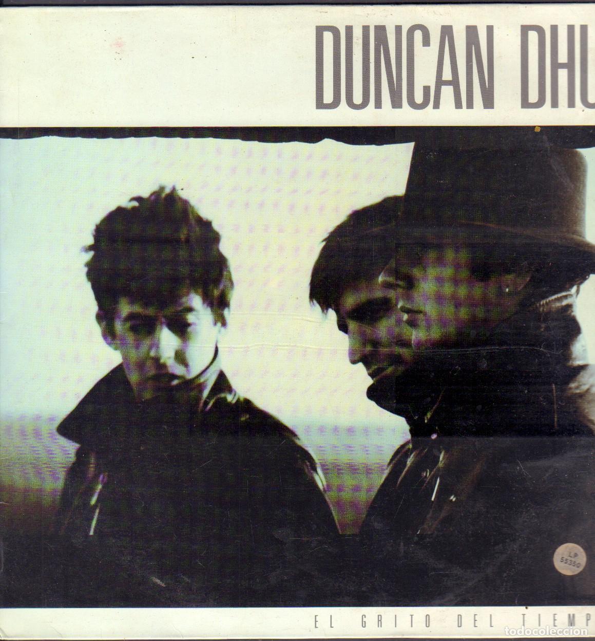 Discos de vinilo: DUNCAN DHU - EL GRITO DEL TIEMPO / EN ALGUN LUGAR, TU SONRISA.../ LP D.R.D. 1987 RF-26536
