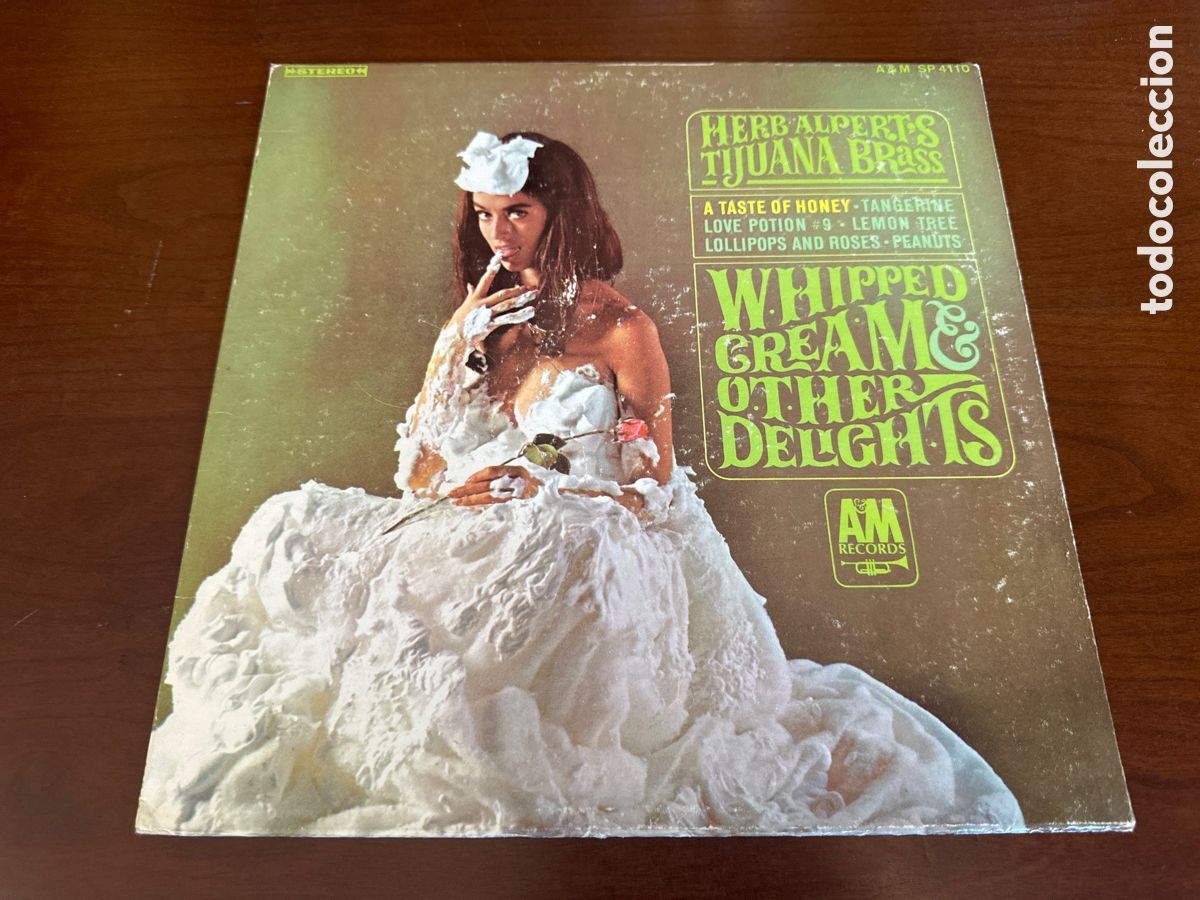 Discos de vinilo: HERB ALPERT'S TIJUANA BRASS -WHIPPED CREAM & OTHER DELIGHTS