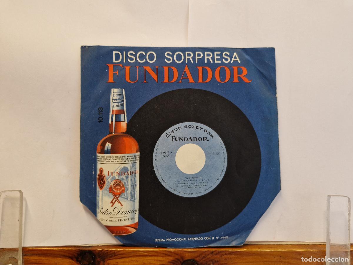 Discos de vinilo: SINGLE. DISCO SOPRESA FUNDADOR. DOMINGO ALVARADO. COSQQUILLITAS EN LA CARA. SI LLEGAS TARDE.