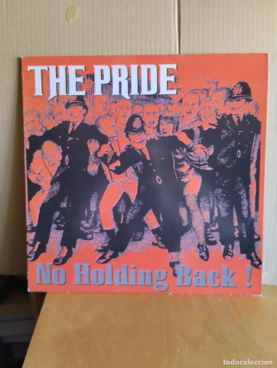 Discos de vinilo: THE PRIDE ------ NO HOLDING BACK !