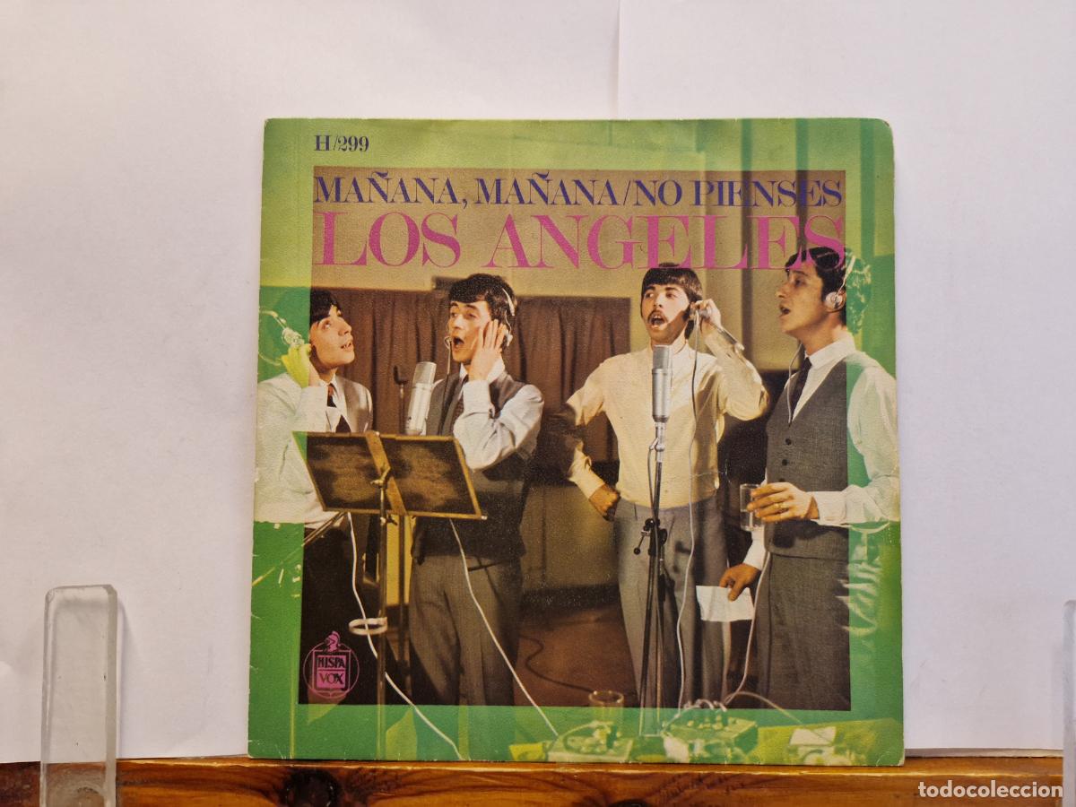 Discos de vinilo: SINGLE. MA&Ntilde;ANA , MA&Ntilde;ANA, NO PIENESES. LOS ANGELES.