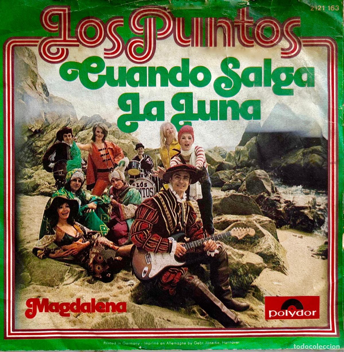 Discos de vinilo: LOS PUNTOS. CUANDO SALGA LA LUNA. SOLO A LA VENTA PORTADA SINGLE ORIGINAL ALEMANIA