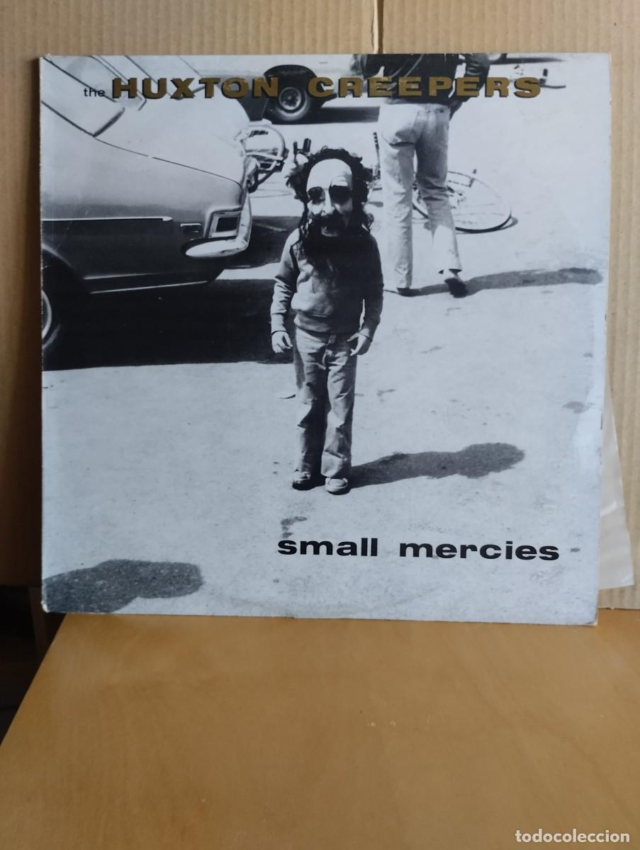 Discos de vinilo: HUXTON CREEPERS ----- SMALL MERCIES