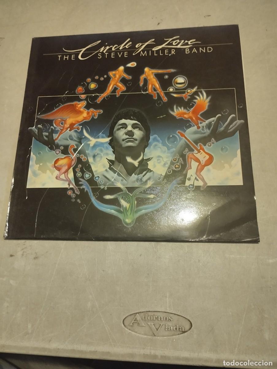 Discos de vinilo: STEVE MILLER BAND LP CIRCLE OF LOVE ESP.1981 ENCARTE