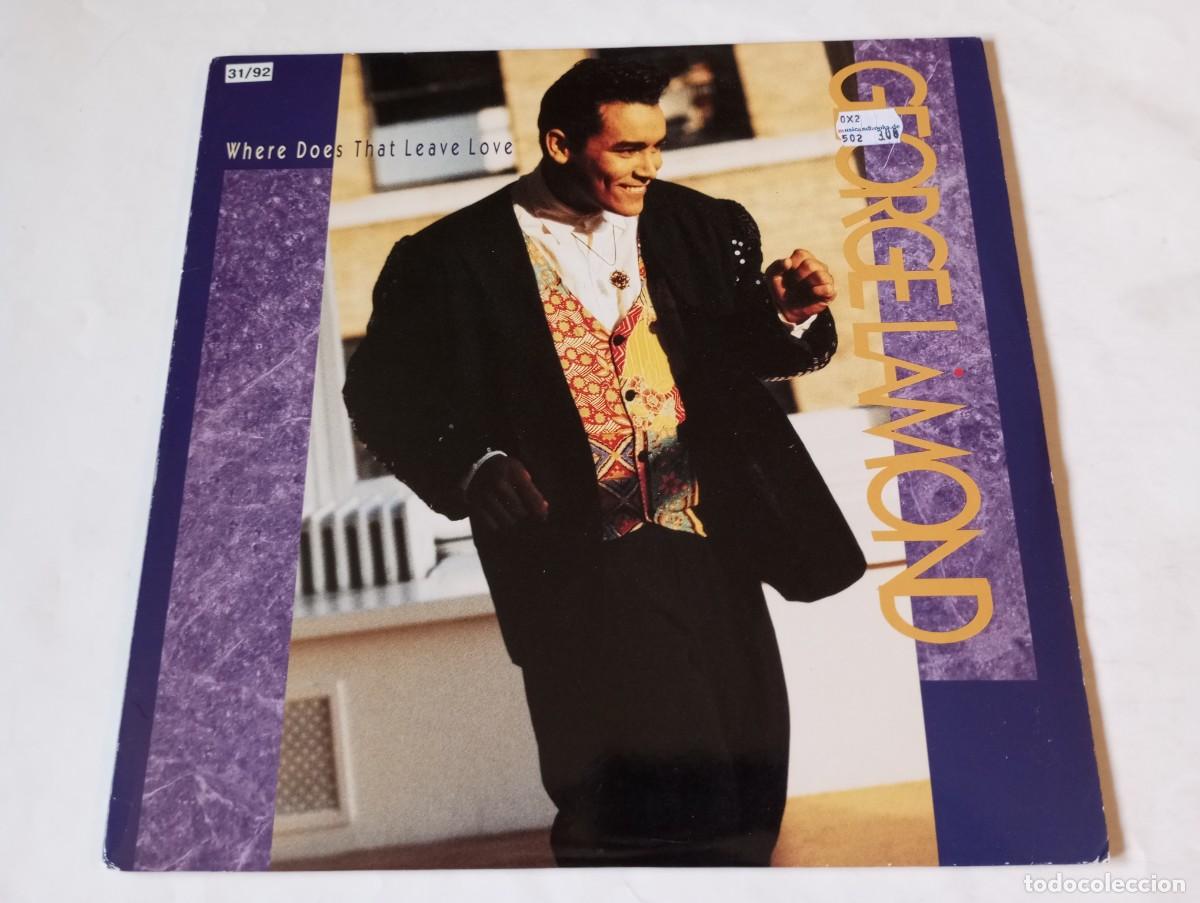 Discos de vinilo: George LaMond &ndash; Where Does That Leave Love - 1992
