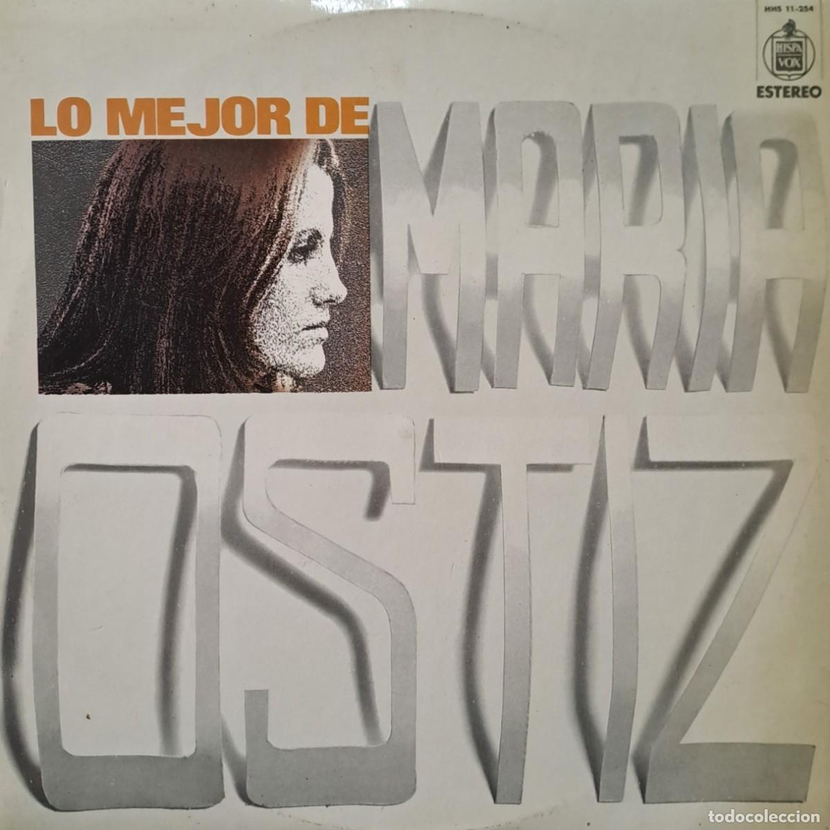 Discos de vinilo: LPs LO MEJOR DE MARIA OSTIZ. NO SABES COMO SUFRI, ALELUYA DEL SILENCIO..... LP-SESP-611