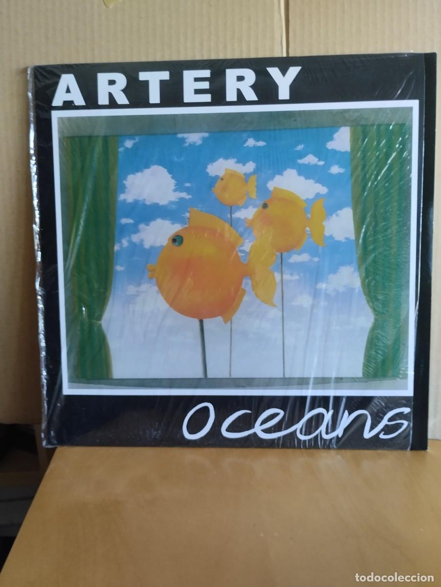 Discos de vinilo: ARTERY ----------- OCEANS