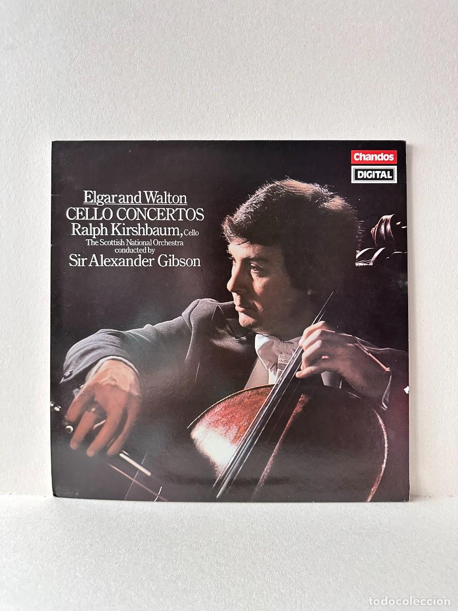 Discos de vinilo: Elgar, Walton - Ralph Kirshbaum, Alexander Gibson - Cello Concertos (LP)