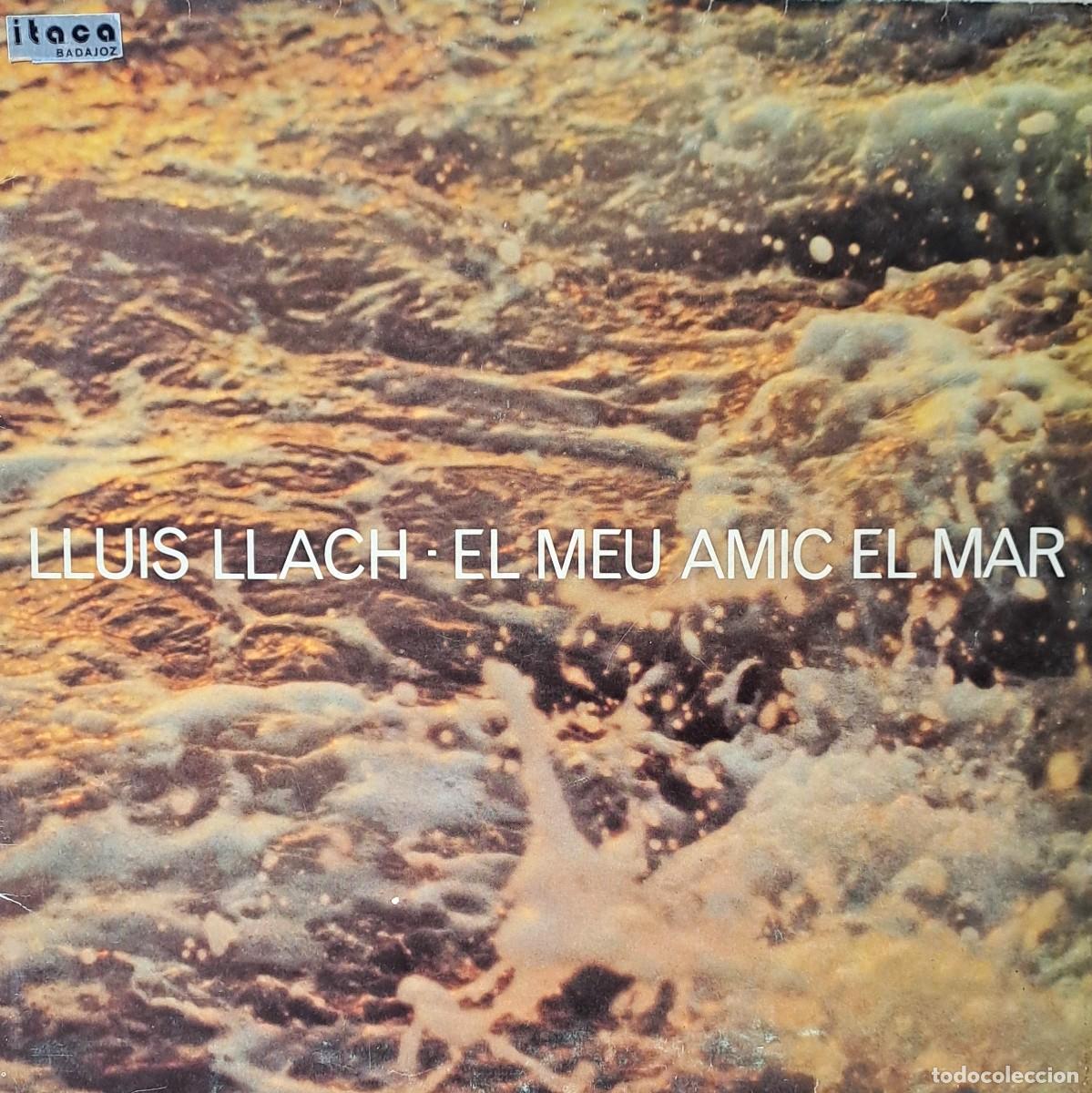 Discos de vinilo: LPs LLUIS LLACH, EL MEU AMIC EL MAR. BRESSOL DE TOTS ELS BLAUS, SALPAR..... LP-SESP-617