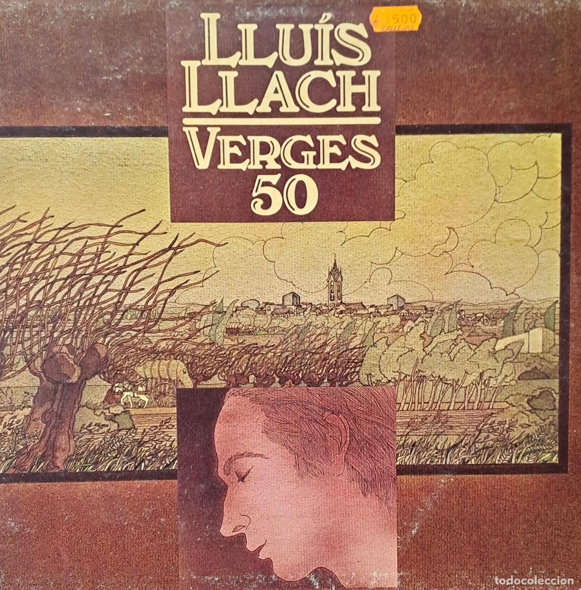 Discos de vinilo: LPs LLUIS LLACH, VERGES 50. EL VENT, ELS MEUS ULLS AQUI..... LP-SESP-618