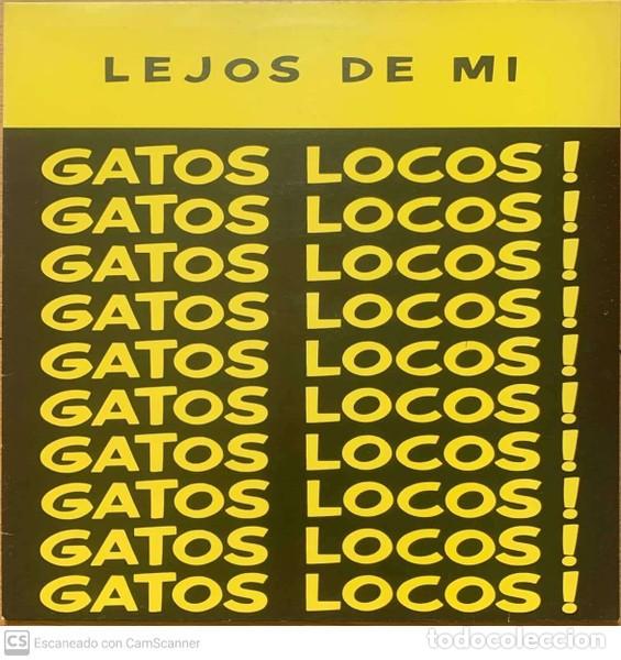 Discos de vinilo: Gatos Locos &ndash; Lejos De M&iacute;