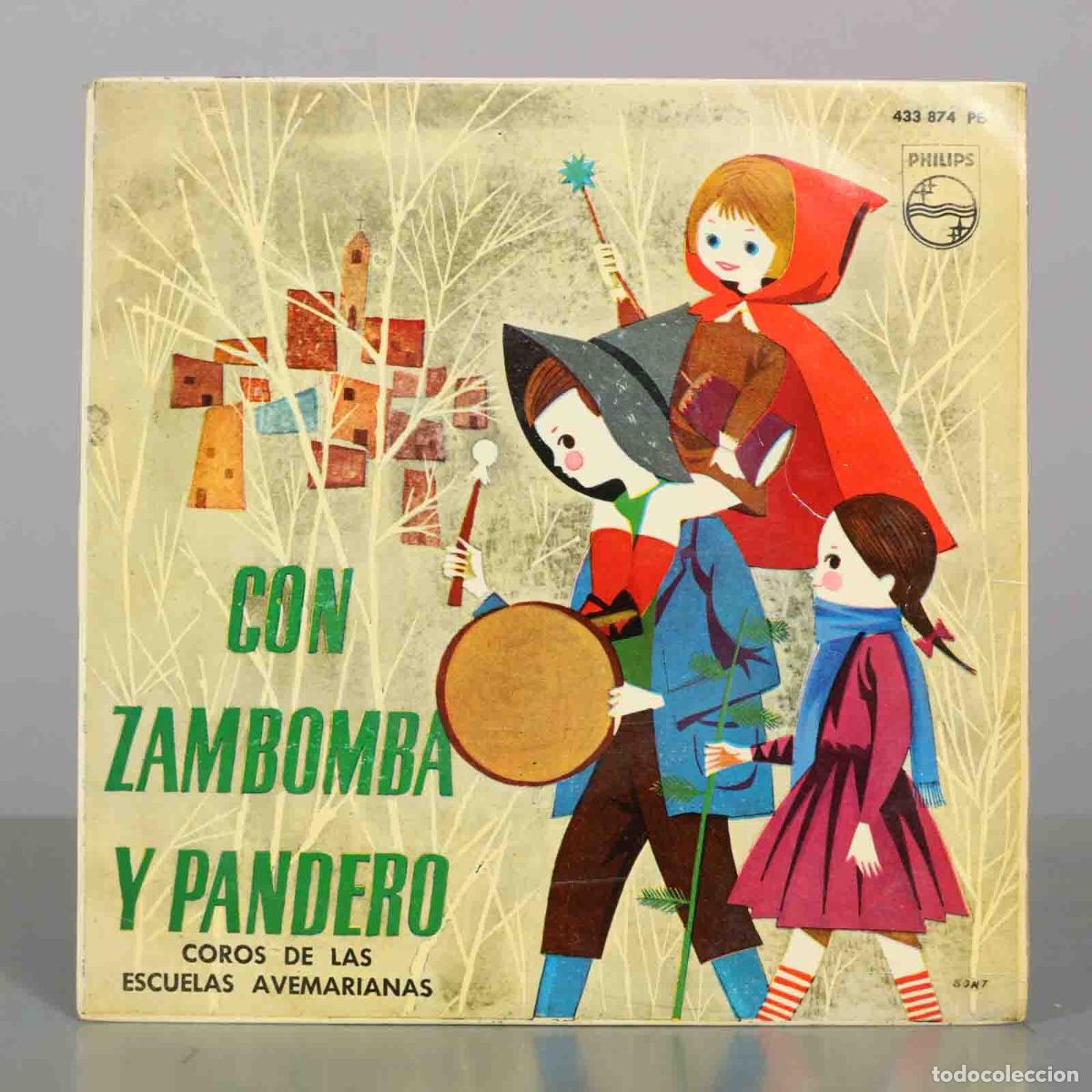 Discos de vinilo: EP. CON ZAMBOMBA Y PANDERO. COROS DE LAS ESCUELAS AVEMARIANAS