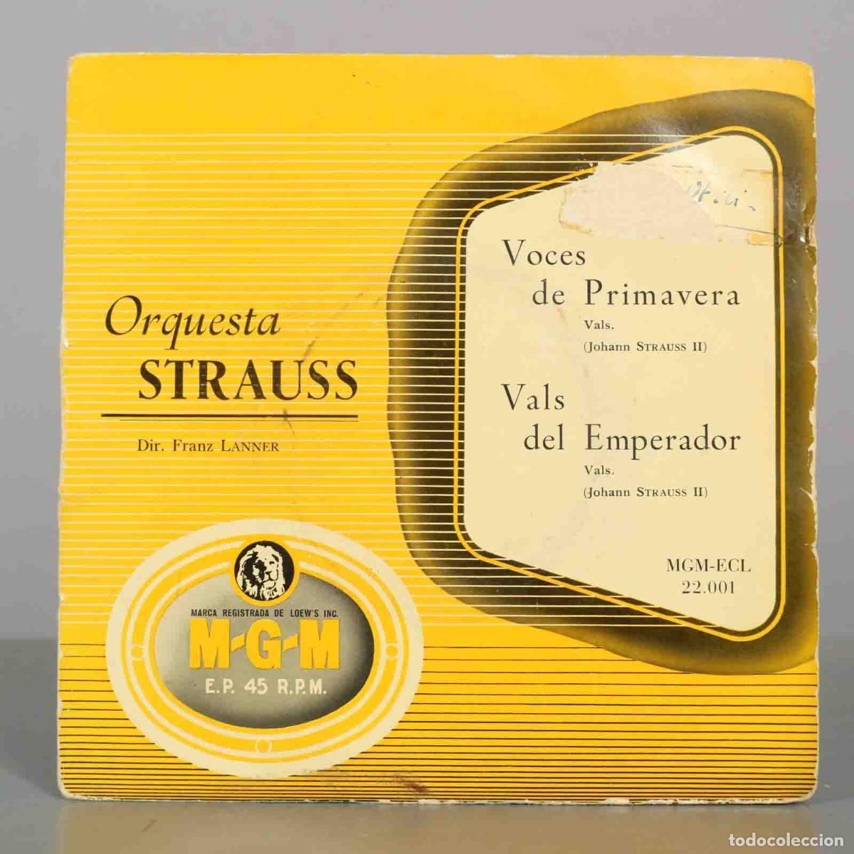 Discos de vinilo: SINGLE. STRAUSS. VOCES DE PRIMARERA. VALS DEL EMPERADOR. LANNER