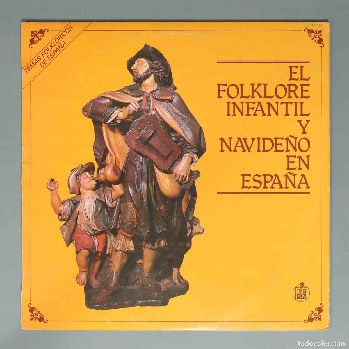 Discos de vinilo: LP. El folklore infantil y navide&ntilde;o en Espa&ntilde;a
