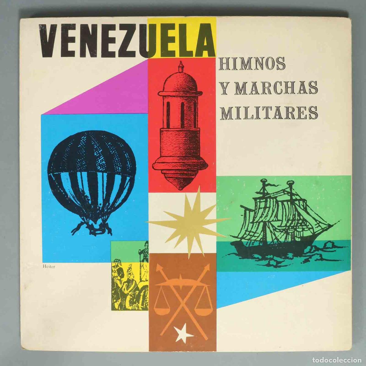 Discos de vinilo: LP. VENEZUELA HIMNOS Y MARCHAS MILITARES