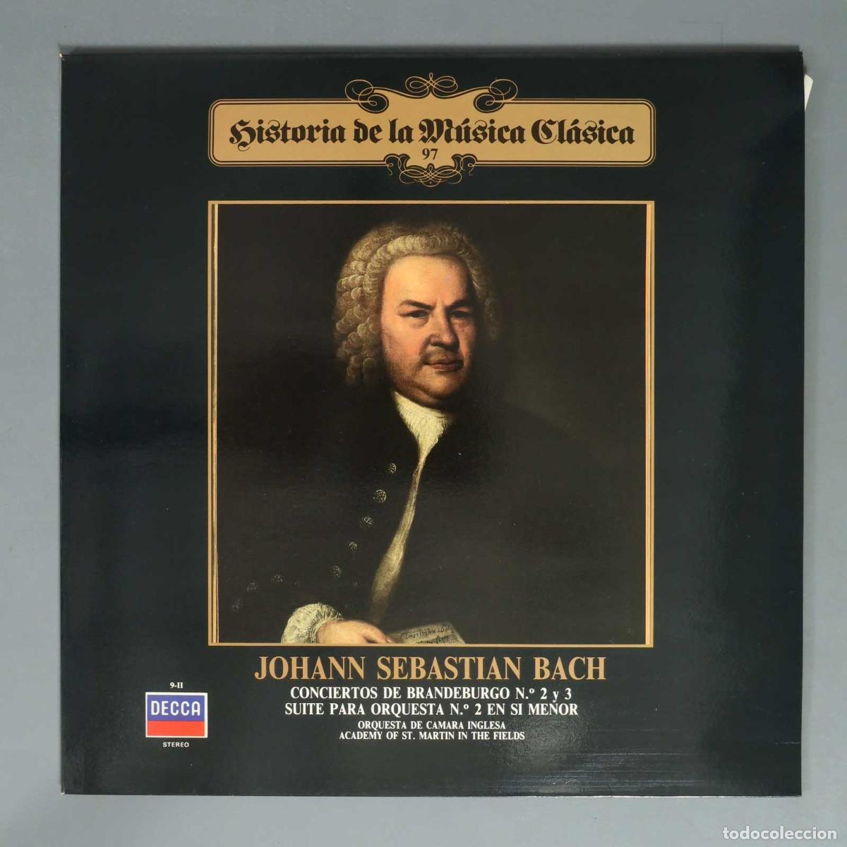 Discos de vinilo: LP. BACH CONCIERTOS DE BRANDEBURGO N.&ordm; 2 y 3 SUITE PARA ORQUESTA N.&ordm; 2 EN SI MENOR ORQUESTA DE