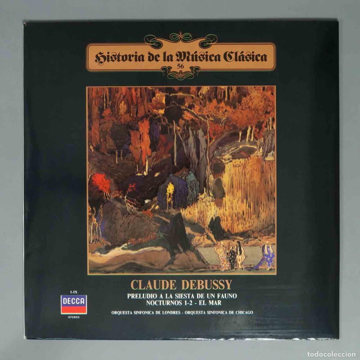 Discos de vinilo: LP. DEBUSSY PRELUDIO A LA SIESTA DE UN FAUNO NOCTURNOS 1-2 - EL MAR