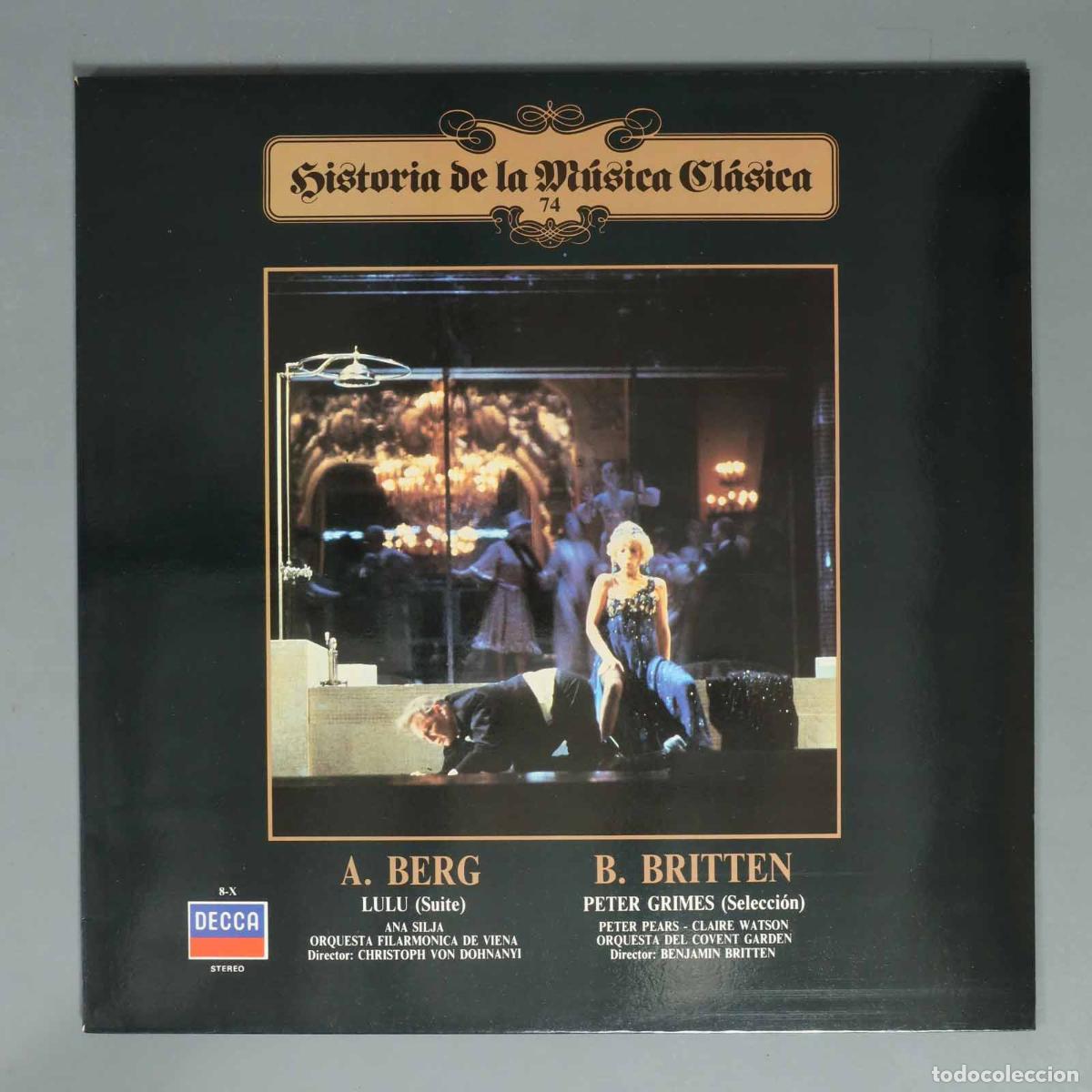 Discos de vinilo: LP. BERG. BRITTEN. LULU (Suite) ANA SILJA ORQUESTA FILARMONICA DE VIENA Director: CHRISTOPH VON