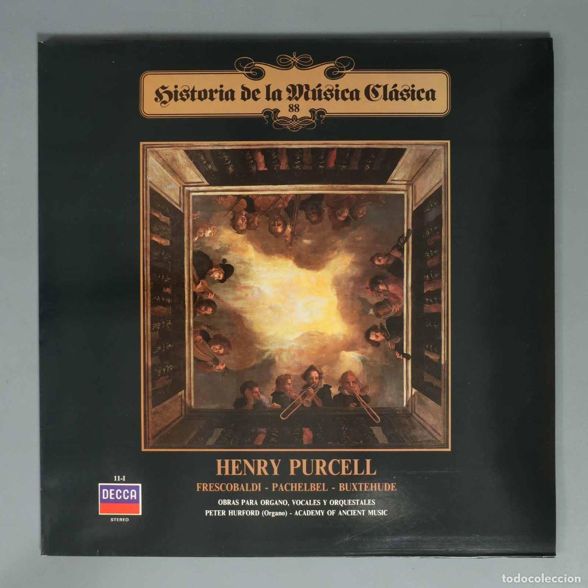 Discos de vinilo: LP. HENRY PURCELL FRESCOBALDI - PACHELBEL - BUXTEHUDE. OBRAS PARA ORGANO, VOCALES Y
