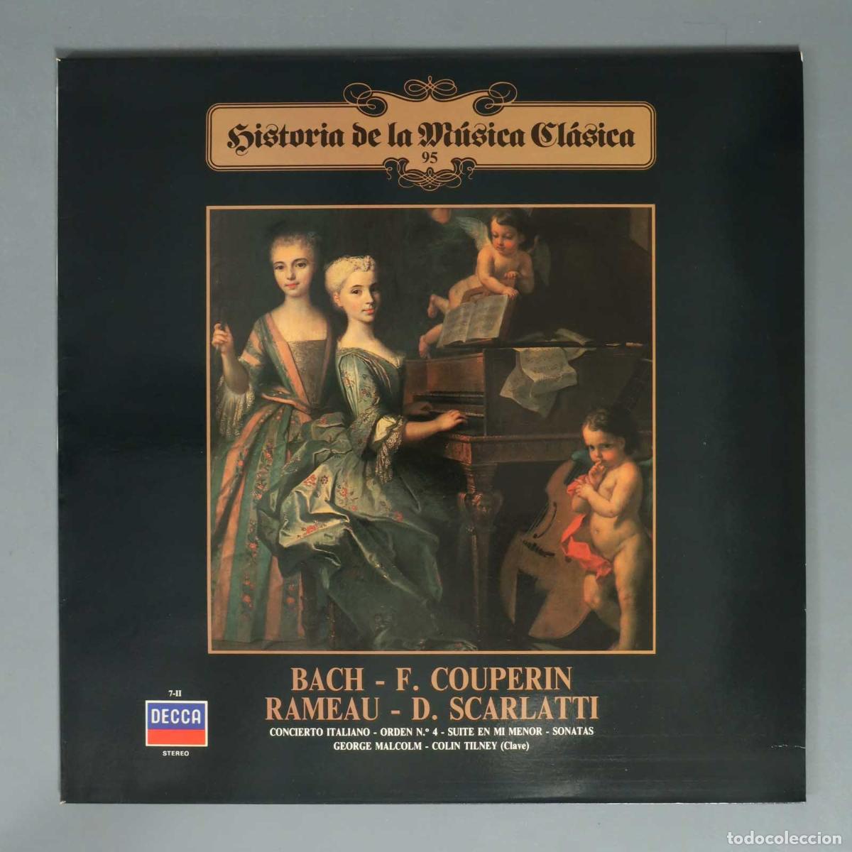 Discos de vinilo: LP. BACH - F. COUPERIN RAMEAU - D. SCARLATTI CONCIERTO ITALIANO - ORDEN N.&ordm; 4 - SUITE EN MI MENOR -