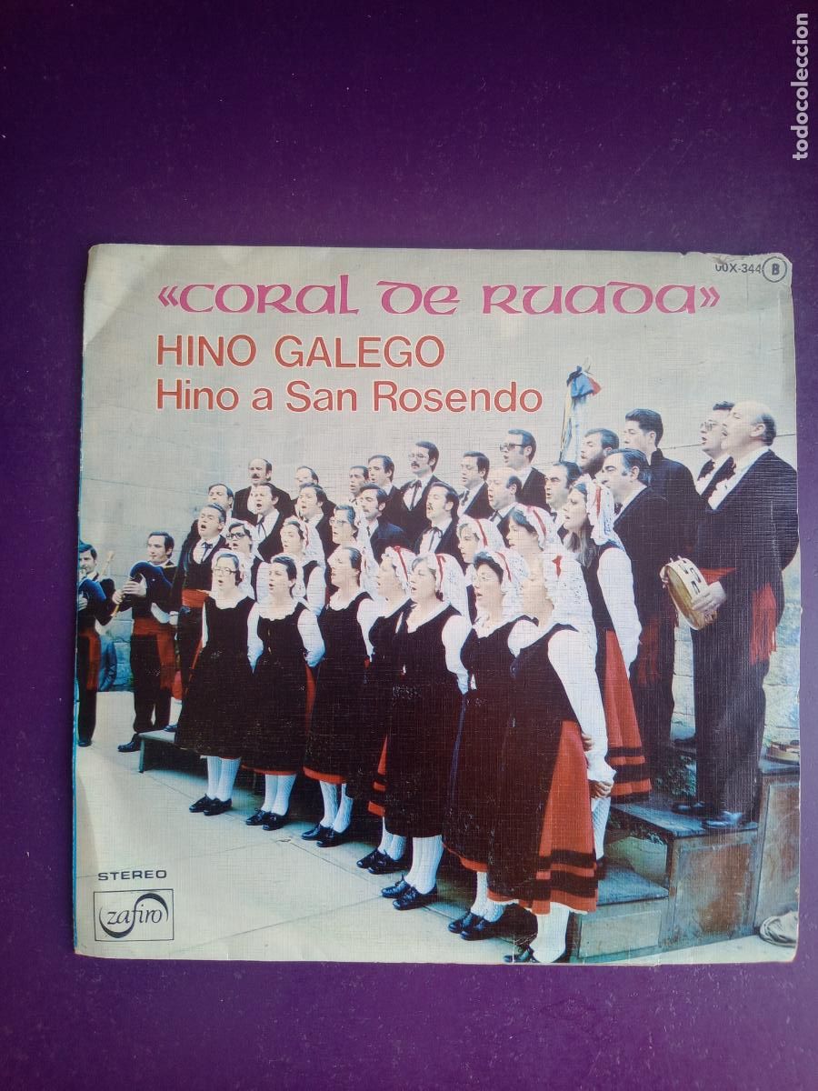 Discos de vinilo: CORAL DE RUADA DE ORENSE - Sg ZAFIRO 1977 - HINO GALEGO, HINO SAN ROSENDO - FOLK GALICIA HIMNO