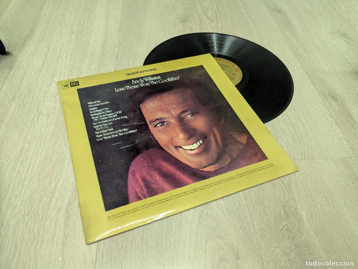 Discos de vinilo: ANDY WILLIAMS - LOVE THEME FROM &rdquo; THE GODFATHER &rdquo; QUADRAPHONIC ..LP DE CBS - 1973 - ESPA&Ntilde;OL