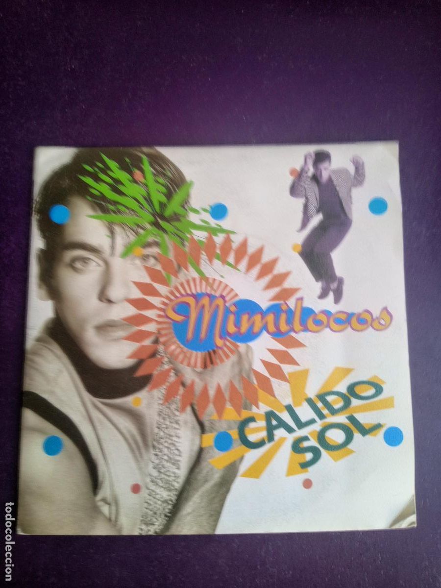 Discos de vinilo: Mimilocos &ndash; Calido Sol - Sg POLYDOR 1991 - POP ROCK 90'S - SIN USO