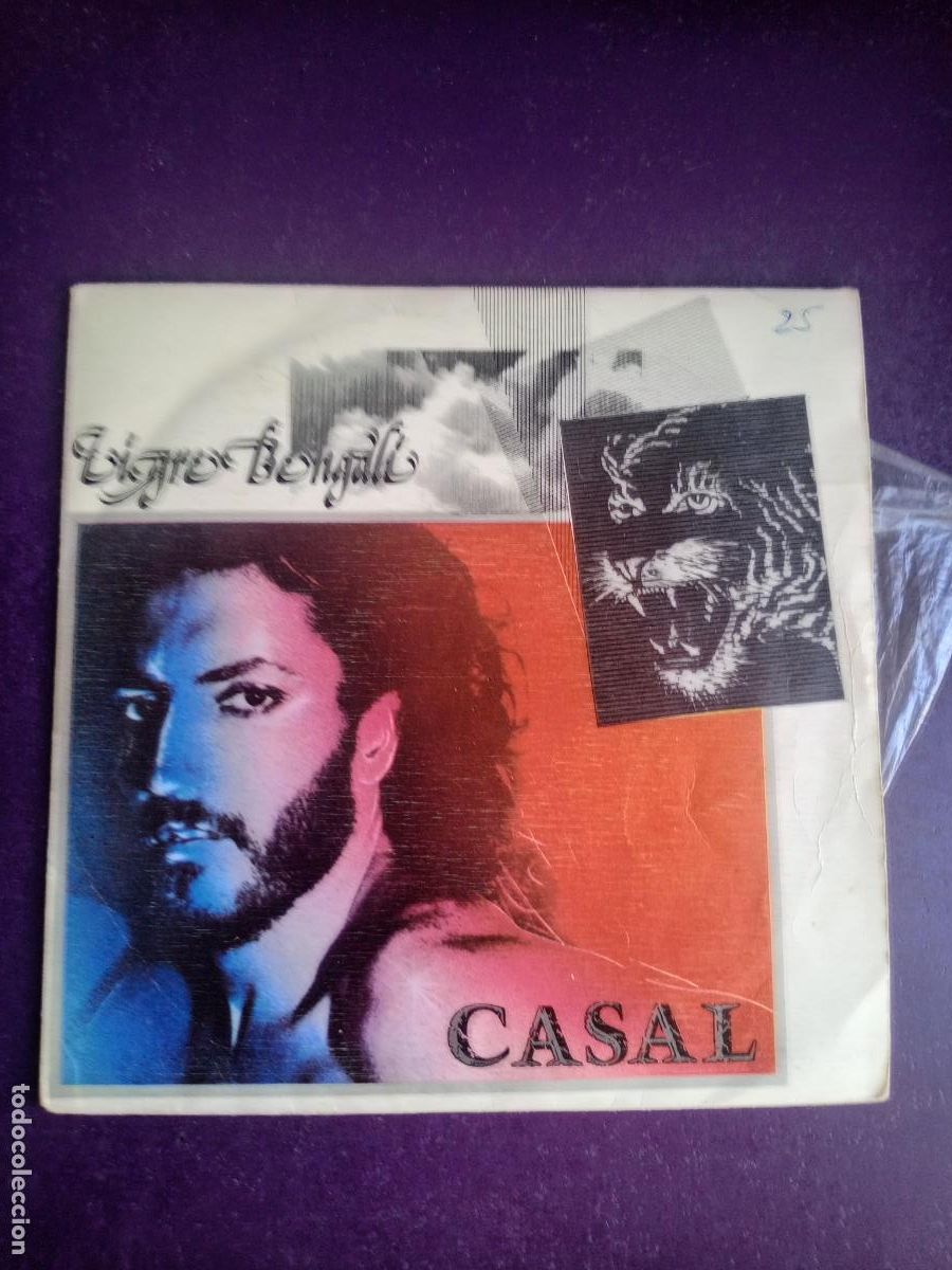 Discos de vinilo: Casal &ndash; Tigre Bengal&iacute; - Sg EMI HARVEST 1983 - POP 80'S