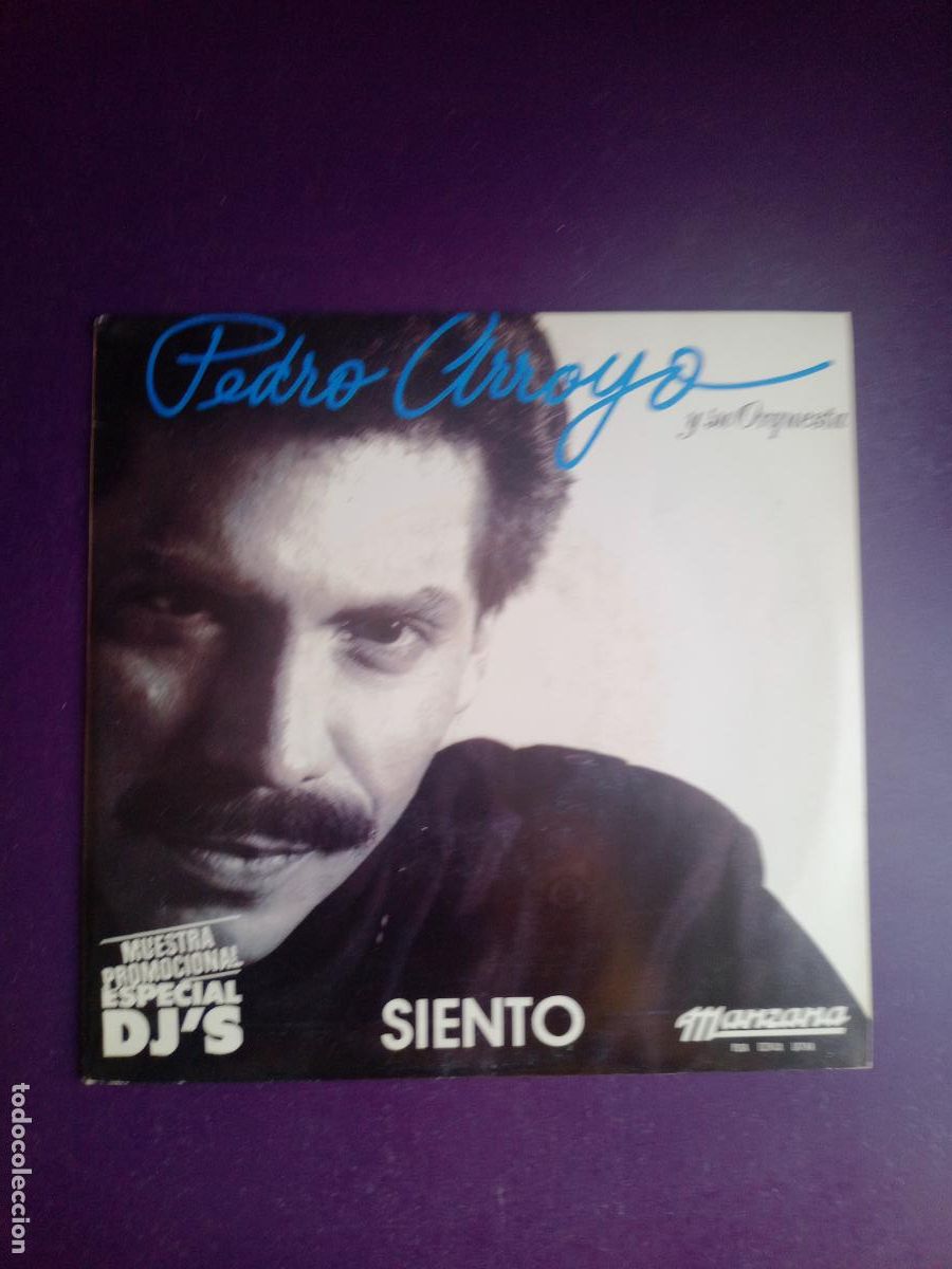 Discos de vinilo: Pedro Arroyo Y Su Orquesta &ndash; Siento - Sg MANZANA 1990 - SALSA PUERTO RICO