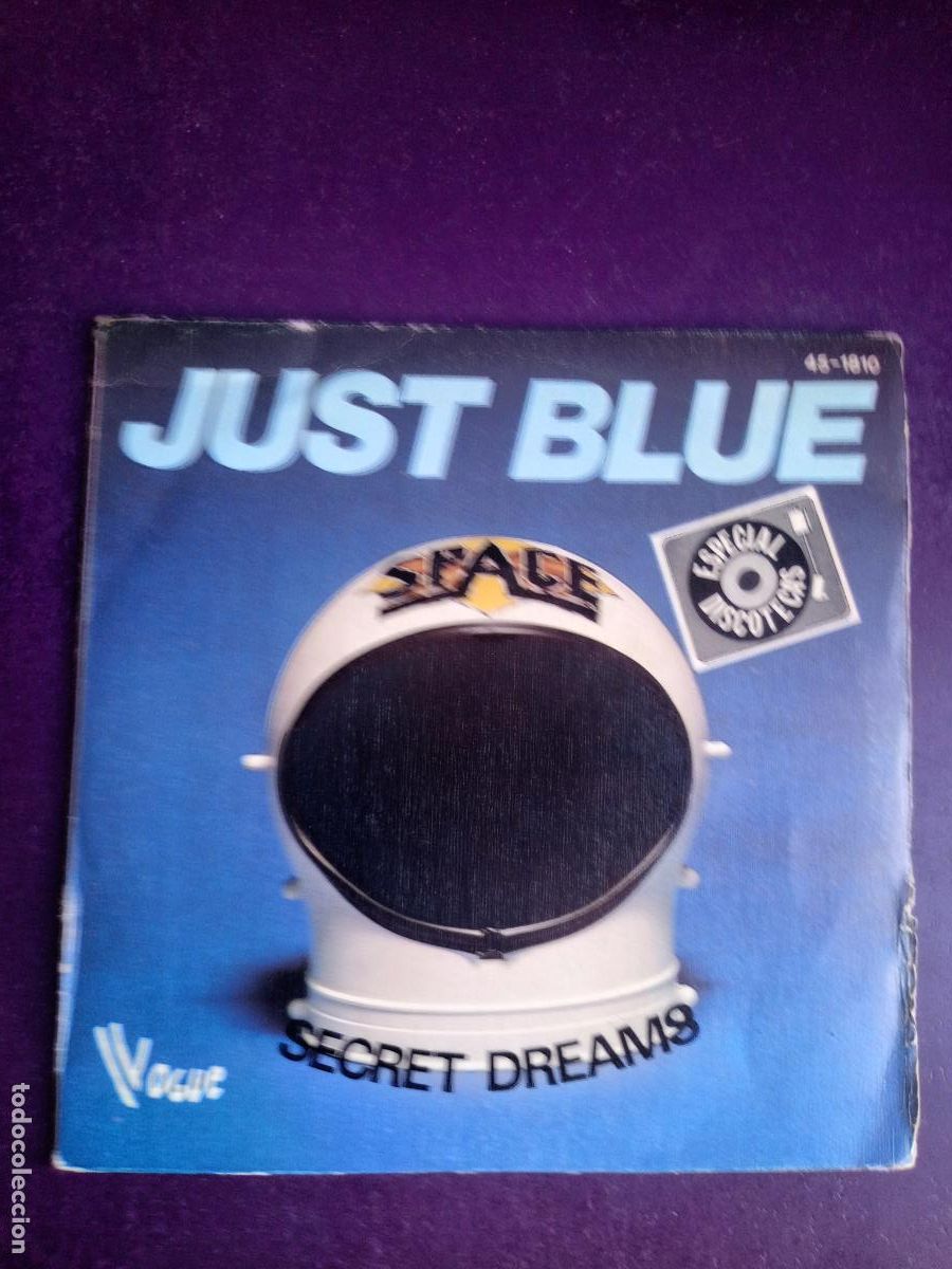 Discos de vinilo: Space &ndash; Just Blue / Secret Dreams - Sg HISPAVOX 1979 - DISCO ELECTRONICA 70'S -