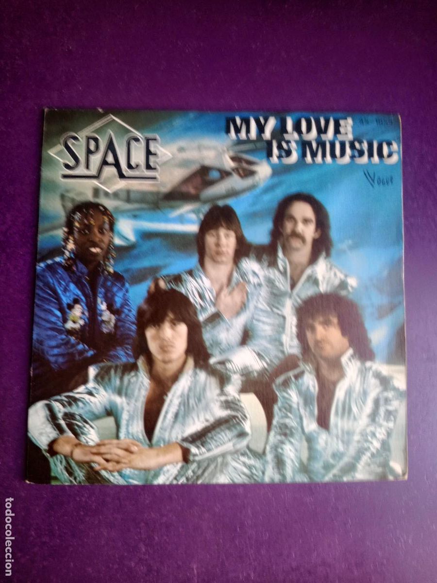 Discos de vinilo: Space &ndash; My Love Is Music - Sg HISPAVOX 1979 - DISCO ELECTRONICA 70'S -