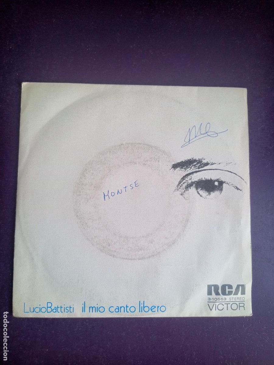 Discos de vinilo: LUCIO BATTISTI - IL MIO CANTO LIBERO - SG RCA 1973 - ITALIA POP PSICODELIA 70'S - POCO USO